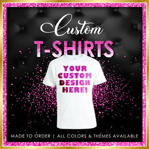 Custom T-Shirts